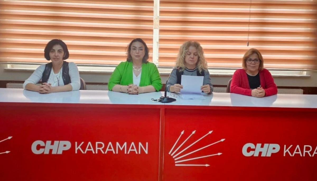 CHP Karaman İl Kadın Kolları'ndan 25 Kasım açıklaması: 